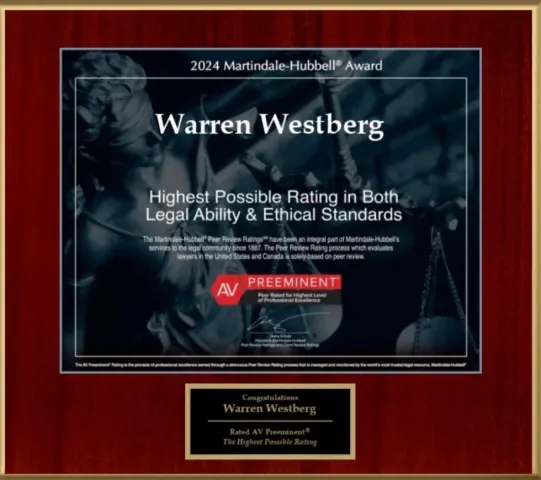 2024 Martindale-Hubbell Award, highest possible rating in both legal ability and ethical standards, Warren Westberg