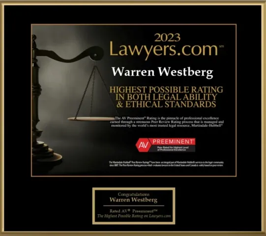 2023 Lawyers.com, highest possible rating in both legal ability and ethical standards, Warren Westberg