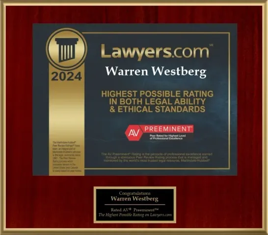 Lawyers.com 2024, highest possible rating in both legal ability and ethical standards, Warren Westberg